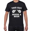 This Guy Needs A Beer Summer Cotton T Shirt Unisex Fishing Beer Living The Dream Fisherunisex Printing Tshirt Funny Gift Tees Shirt