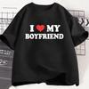 I LOVE MY BOYFRIEND Trendy Pop Graphic Printed Y2K Tshirt Fashion Short Sleeve Harajuku 2025 Streewear Clothes Causal Tee Unisex