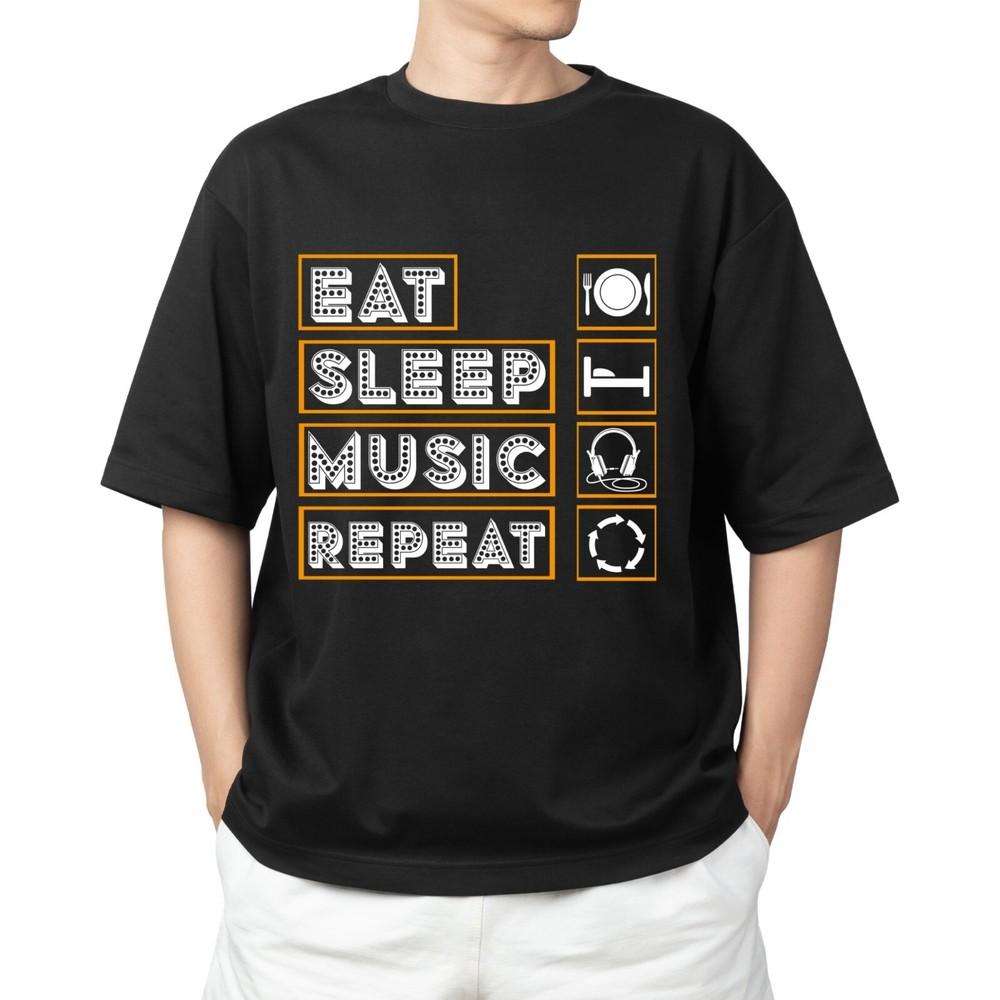 Eat Sleep Music Repeat  T-shirt Men's Women's Tops Tees | Music Lover's Gift Tee | Funny Christmas Shirt