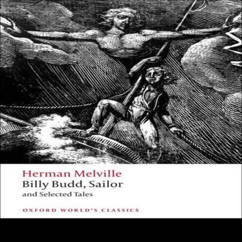Billy Budd Sailor and Selected Tales by Herman Melville Paperback Book 9780199538911