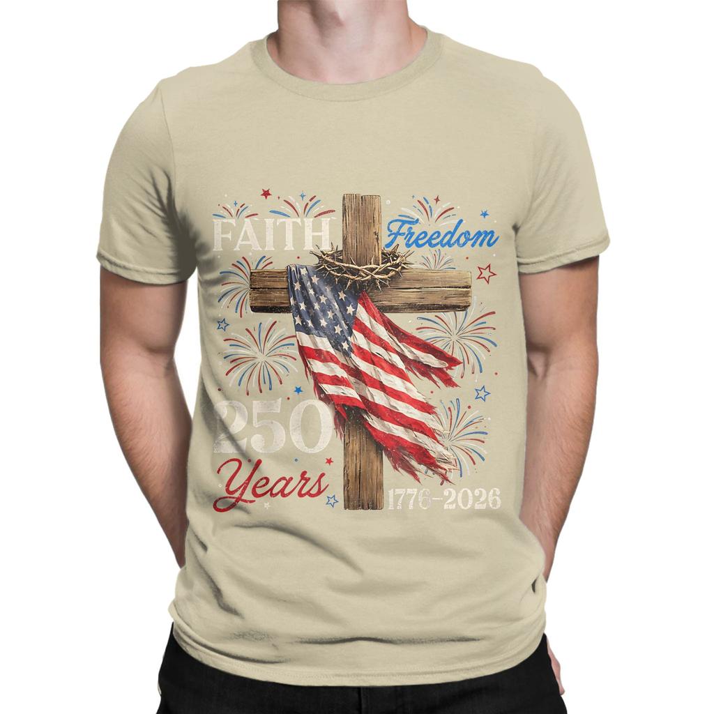 250 Years Faith And Freedom Christian Patriotic USA 1776 2026 Design Funny 100 Cotton TShirt freedom 250 Tees Tops For Unisex