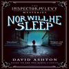 Nor Will He Sleep by David Ashton Paperback Book 9781473631069
