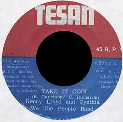 7inch Record KENNY LLOYD 3  CYNTHIA RICHARDS   Take It Cool NONE Tesan 1975 Jamaica Reggae Ska  Dub Used