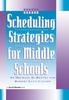 The Scheduling Strategies for Middle Schools Book