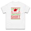 This Is My Only Christmas T Shirt Santa Hat Offensive Ugly