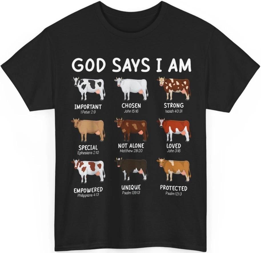 God Says I Am Cute Heifer Cow Bible Verse Faith Gift Unisex T-Shirt S