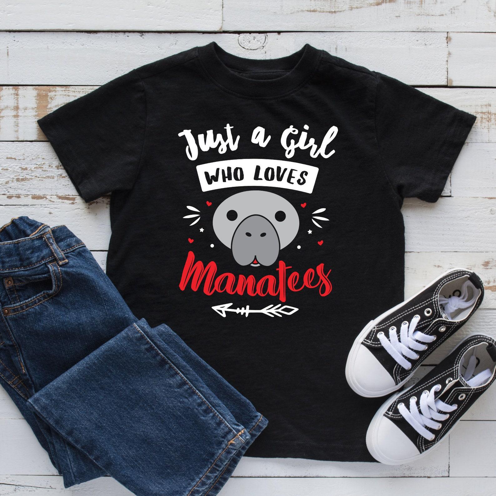 Girl Who Loves Manatees T-Shirt, Kids Tee, Toddler Shirt, T-shirt, Womens Tees,T-shirt, Tank Top, Manatee Lover Apparel S
