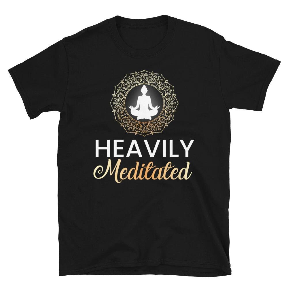 Heavily Meditated Funny YOGA Peace Summer Namaste T-Shirt S