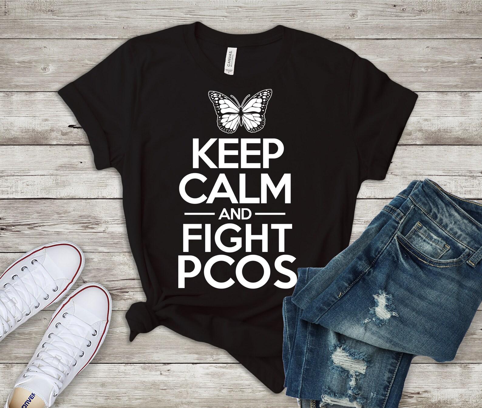 PCOS Awareness Shirt Polycystic Ovary Syndrome, Keep Calm and Fight PCOS T-Shirt, Awareness Support Gift Tshirt L