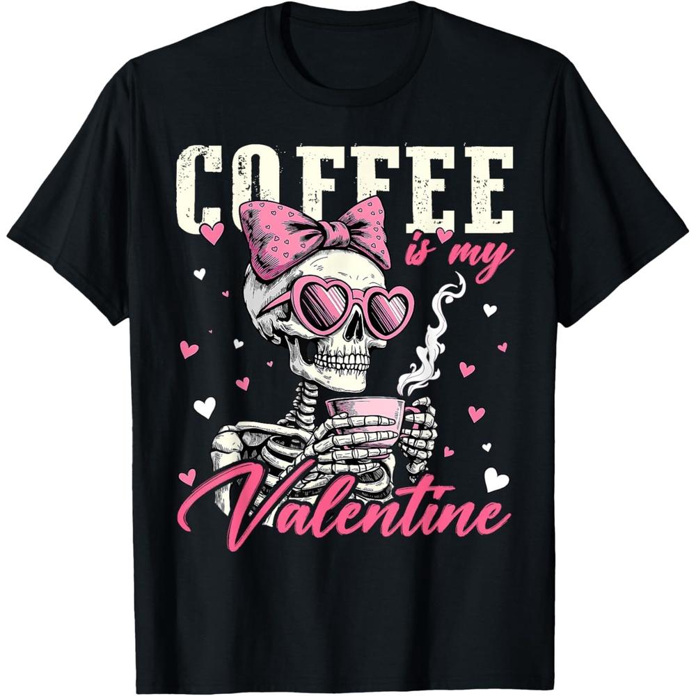 Coffee Is My Valentine Skeleton Bow Heart Girl Women Cotton Men T Shirt L чёрный