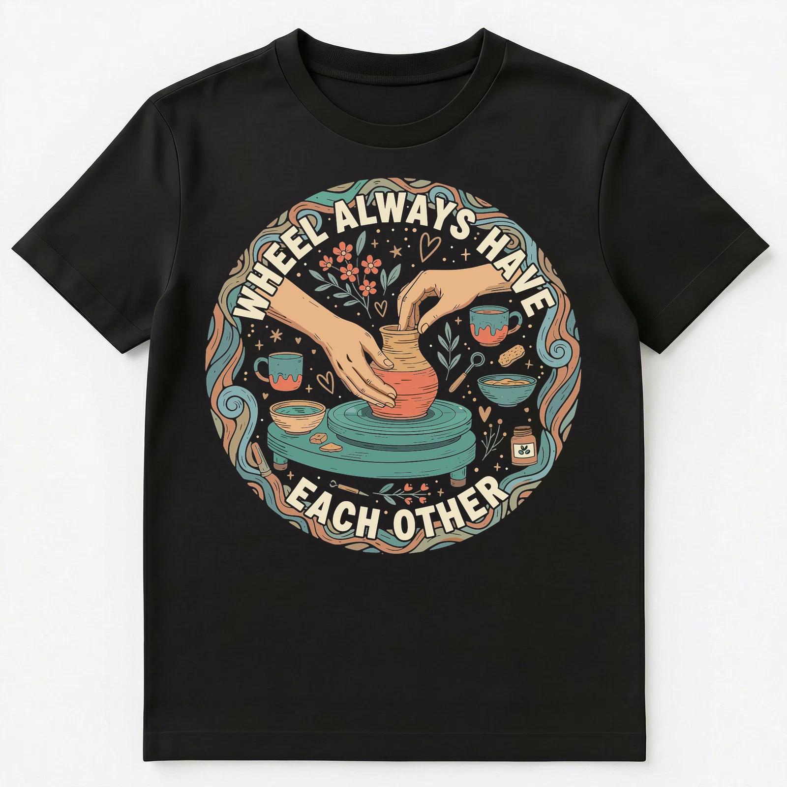 Charming Pottery Wheel Design With Motivational Pun Unisex T-Shirt 4XL