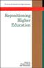 The Repositioning Higher Education Book