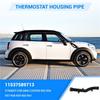 T-Top-Rated-New Water Pump To Thermostat Housing Pipe For Mini Cooper R55 R56 R57 R60 R61