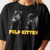 Pulp Kitten Cat T-Shirt | Funny Movie Parody Tee | 90s Cult Film Cat Lover Gift | Unisex Graphic Streetwear Top | Retro Goth Aesthetic