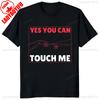 Sorry You Had A Bad Day You Can Touch Meunisex Printed T Shirts Cotton Funny Unisex Clothes Y2k Trendy Fashion Tshirt Adult Tops