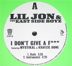 

12inch Record LIL JON THE EAST SIDE BOYZ I Dont Give A F TV2371OP TVT Records 2002 US Rap HipHopRB Used