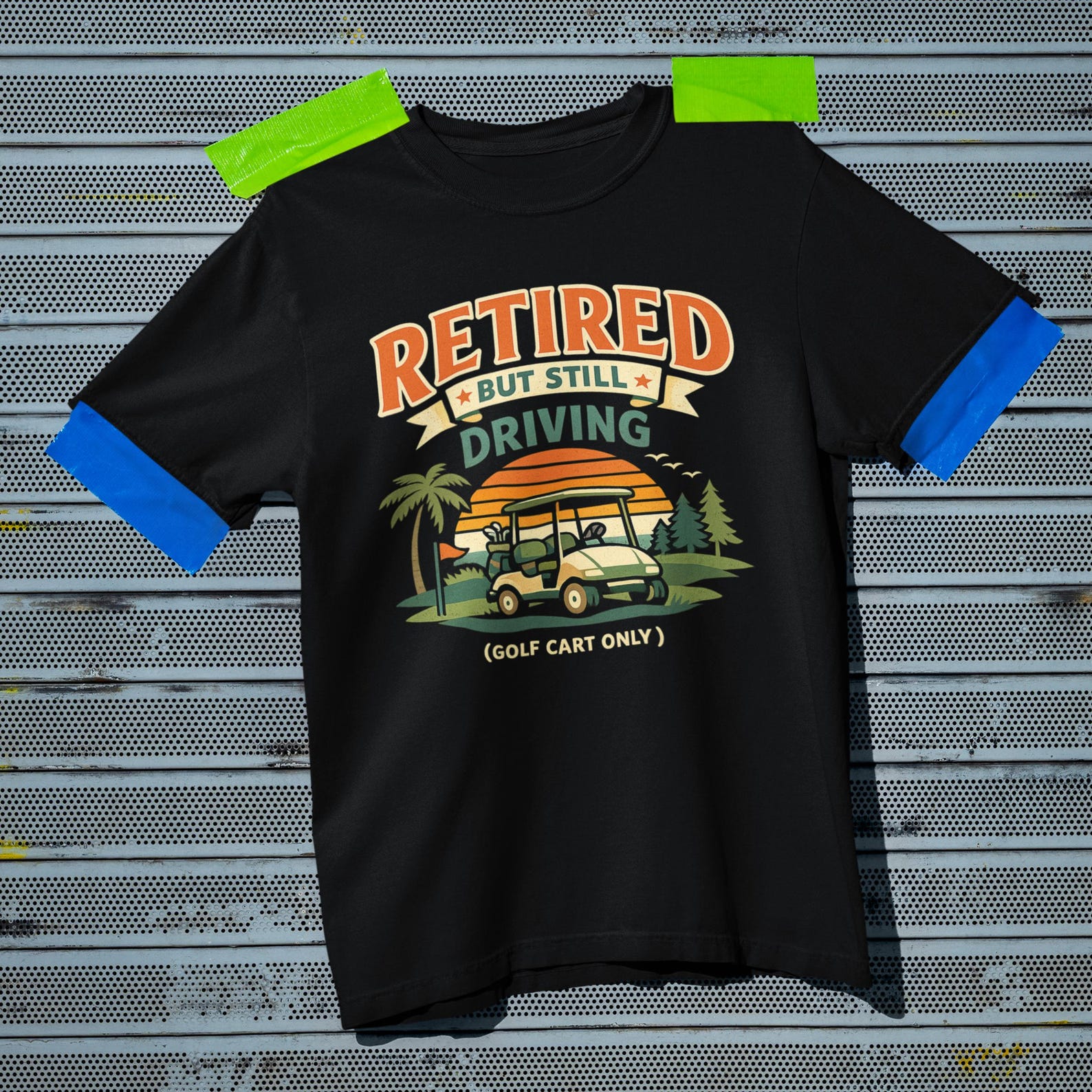 Retired But Still Driving Golf Cart Shirt | Comfort Colors 1717 Retirement Tee S
