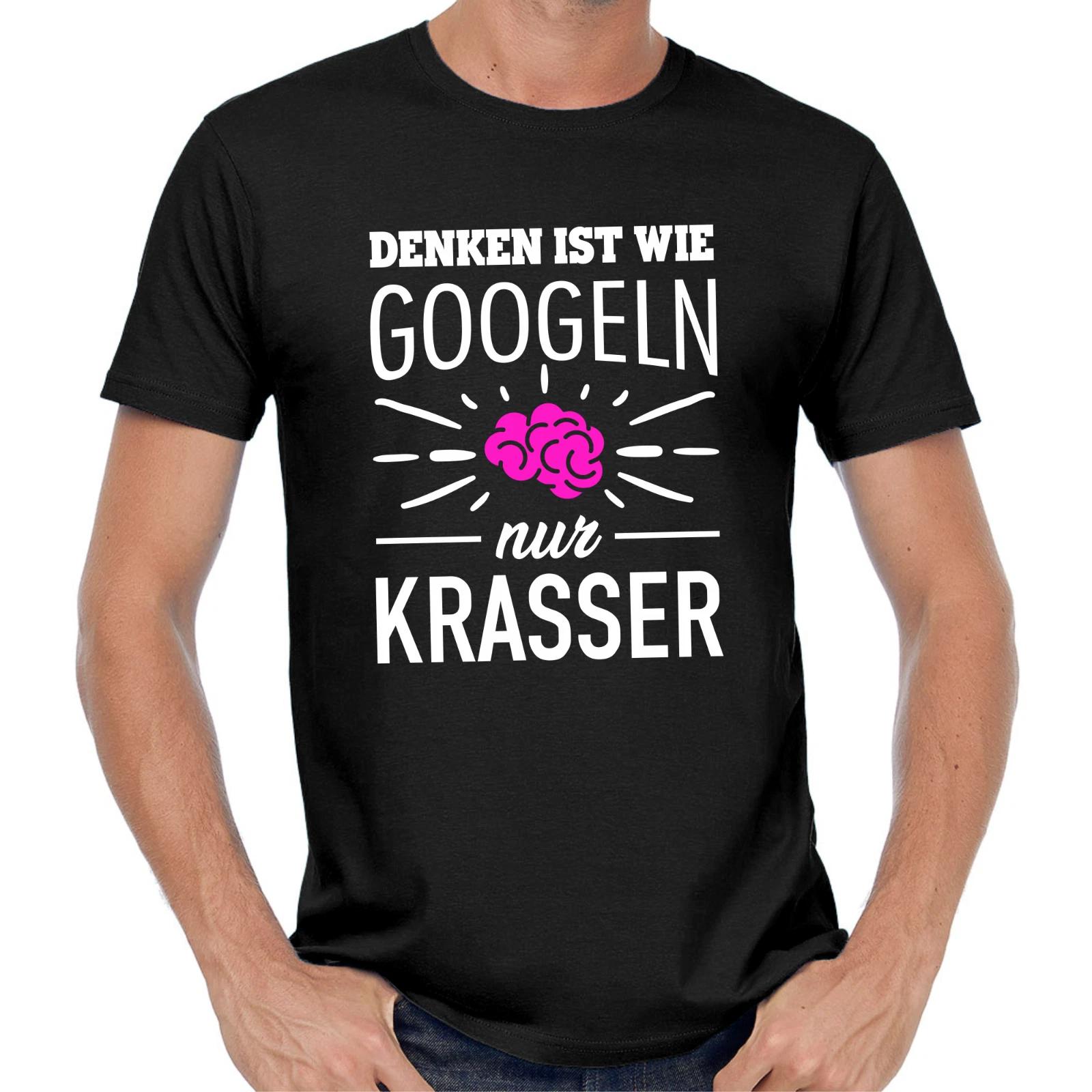 Men s and Women s T-shirts Think Is Like Goggeln Only Stark Gogglen Patter Comedy Fun Party XXL
