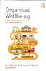 Kniha Organised Wellbeing : Proven and Practical Lessons from Safety Excellence