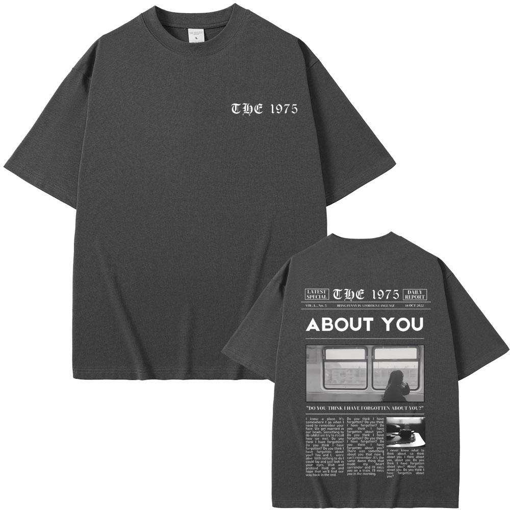 British Band The 1975 Being Funny in A Foreign Language about You Print Tshirt Men Women Hip Hop Vintage Rock Harajuku T-shirts