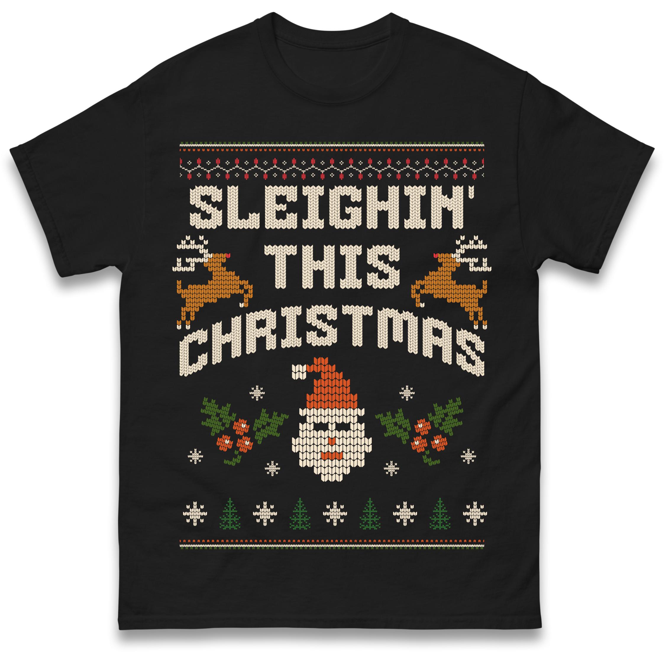 Sleighin This Christmas T-Shirt Tshirt Mens Womens Tops Unisex Tees 100% Cotton L