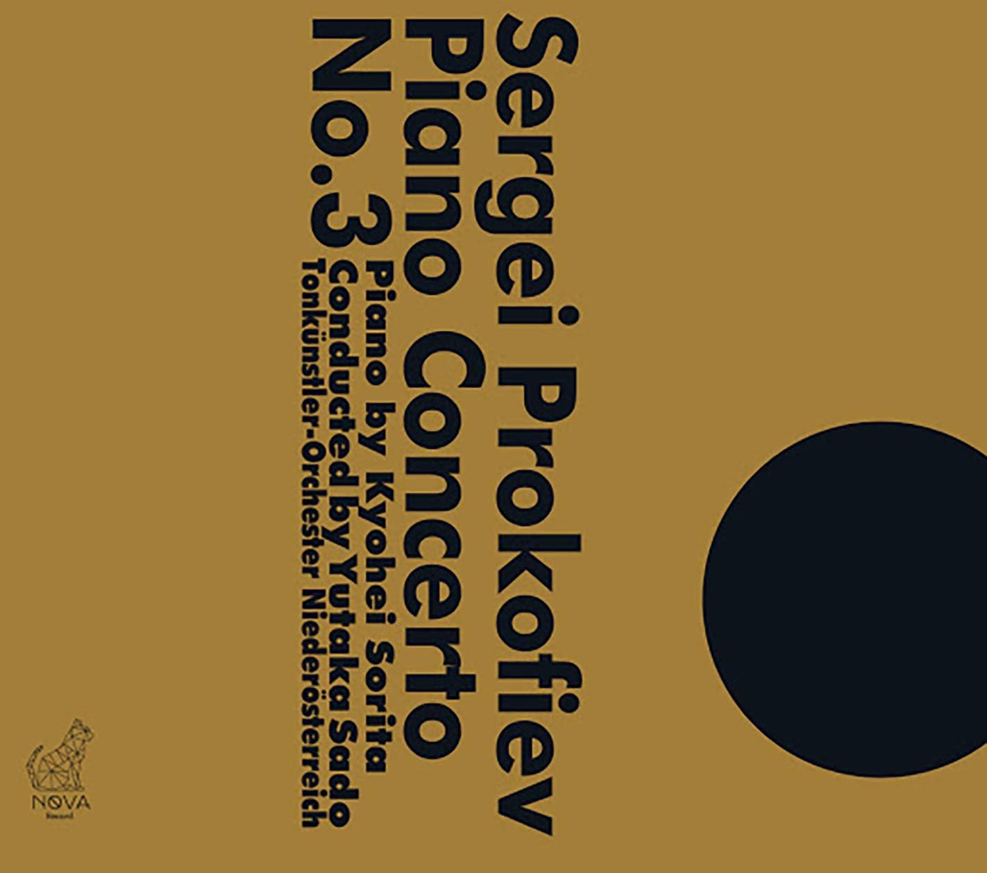 

CD KYOHEI SORITA - Prokofiev Piano Conccerto No 3 NR02101 NOVA RECORD 2021 Japan Classical