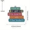 2D Acrylic 'Just A Girl in Love with Her Books', Automotive Interior Decoration, Party Living Room Bookshelf Entryway Home