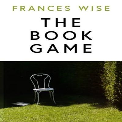 The Book Game by Frances Wise Hardback Book 9780008679255