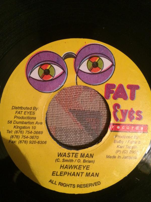 

7inch Record HAWKEYE, ELEPHANT MAN - Waste Man NONE Fat Eyes Record 2001 Jamaica Reggae, Ska & Dub Used