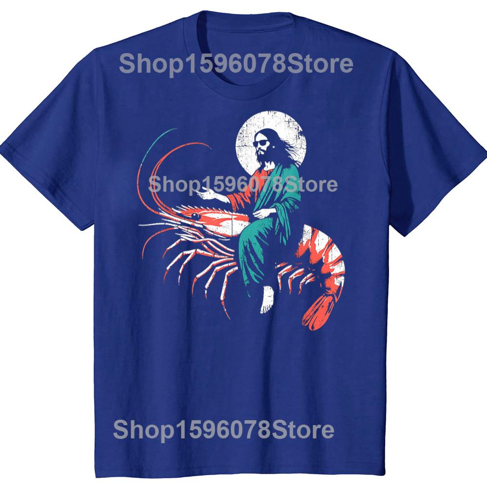 Funny Jesus Riding A Shrimp Funny Christian Lover T Shirts Men Humor Streetwear Tee Shirt Short Sleeve Unisex Loose Clothing