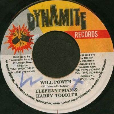 7inch Record ELEPHANT MAN & HARRY TODDLER - Will Power NONE Dynamite Record 1996 Jamaica Reggae, Ska & Dub Used