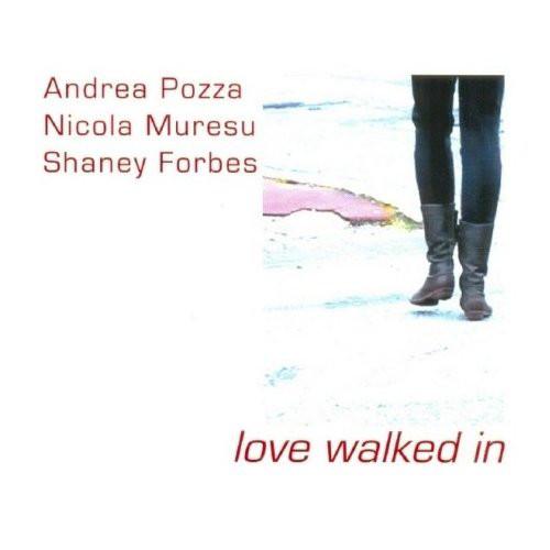 

CD POZZA, ANDREA - Love Walked in 33JAZZ174 33 Records 2008 UK ObiJazz Used