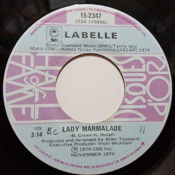 

7inch Record LABELLE Lady Marmalade What Can I Do For 152347 Epic Canada SoulFunk Used
