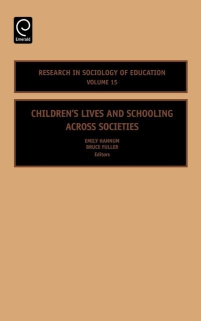 The Children's Lives and Schooling Across Societies Book