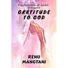 Gratitude To God This Book Is a Versatile Collection of Beautiful