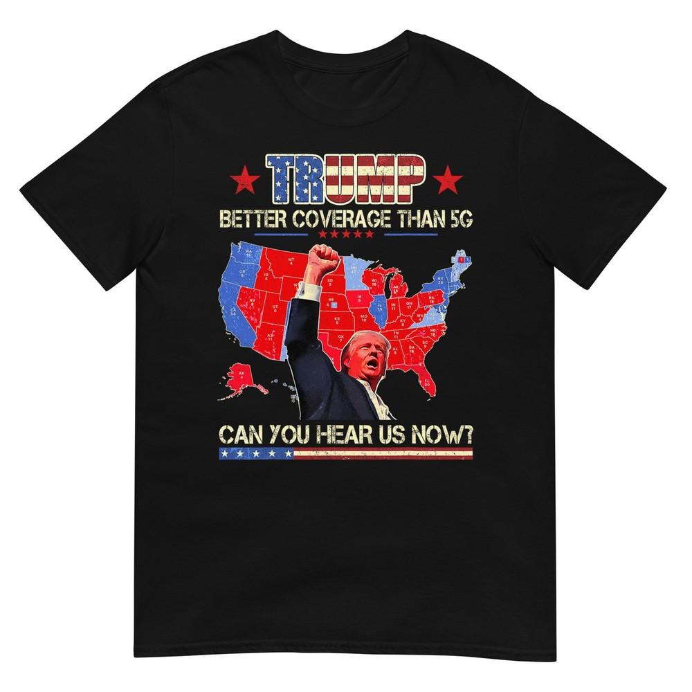 Трамп Лучшее Покрытие Чем 5G Вы Нас Слышите Сейчас Политическая Футболка XL