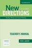 The New Directions Teacher's Manual : An Integrated Approach To Reading, Writing, and Critical Thinking Book