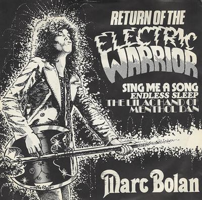 7-Zoll Schallplatte MARC BOLAN - Return Of The Electric Warrior MBFS001 Rarn Records 1981 UK Rock Gebraucht