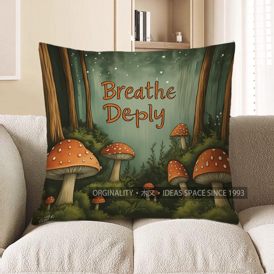 

Home Decor Breathe Deeply: Magical Mushroom Forest Pillow Pattern Cushion Cover Suitable For Sofa Bedroom Car Pillow Cover 40x40cm