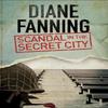 Scandal In the Secret City by Diane Fanning Hardback Book 9780727884046