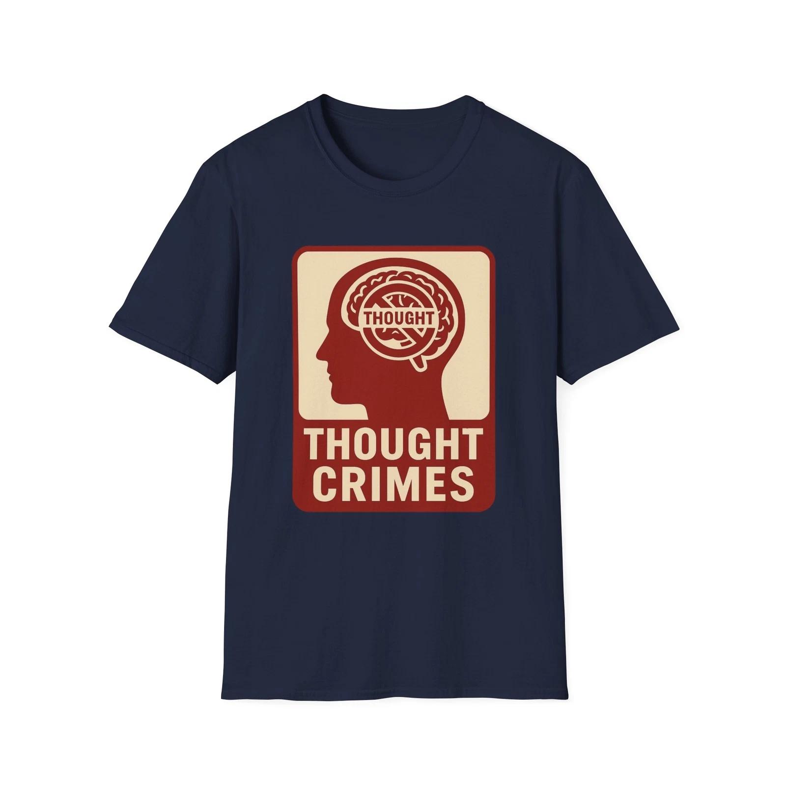 Thought Crimes T shirt, Nationalist Anti-Globalist Tee, Patriotic Apparel, USA M