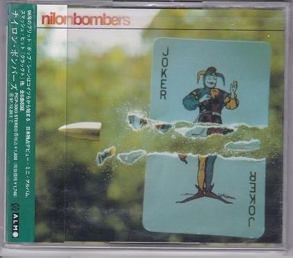 

CD NILON BOMBERS - Nilon Bombers PICP3003PROMO Almo Sounds 1995 Japan ObiRock Used