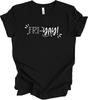 Friyay Teacher Shirt Funny Weekend Tee
