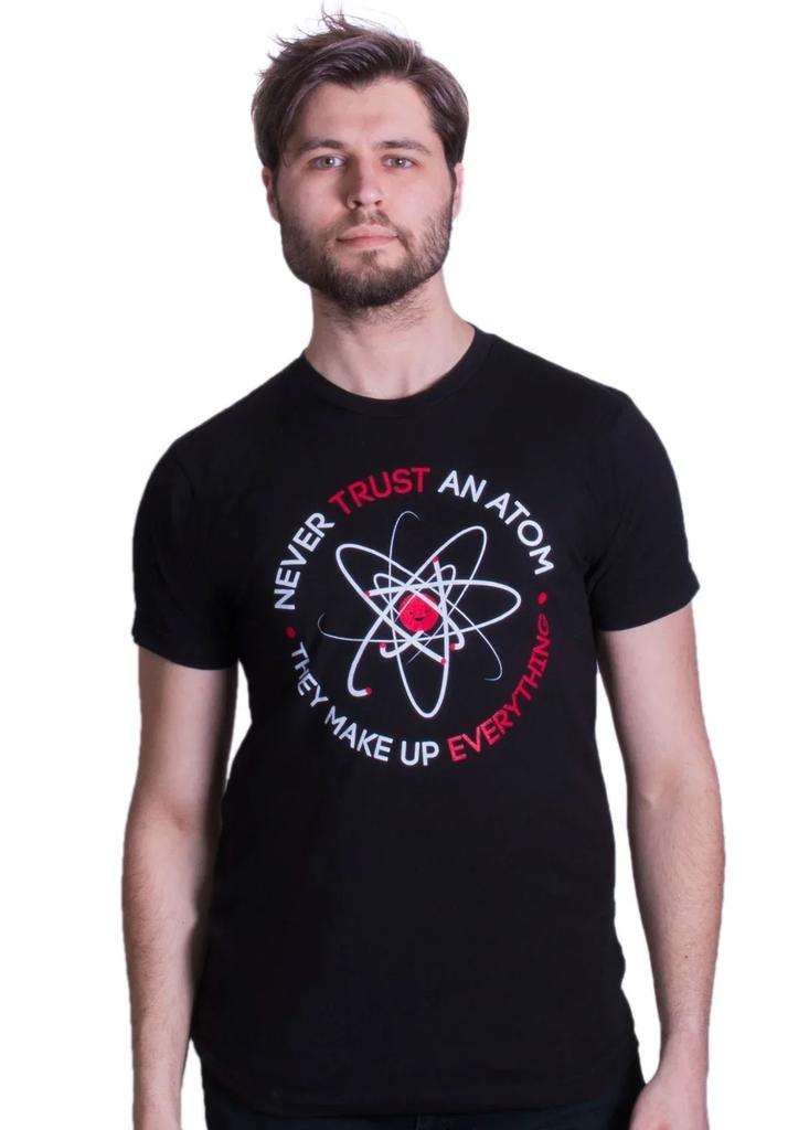 Never Trust An Atom Funny Atomics Physics Science TShirt 100 Cotton ONeck Summer Short Sleeve Casual Mens Tshirt Size S3XL