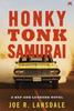 Honky Tonk Samurai by Joe R. Lansdale Paperback Book 9781444787221