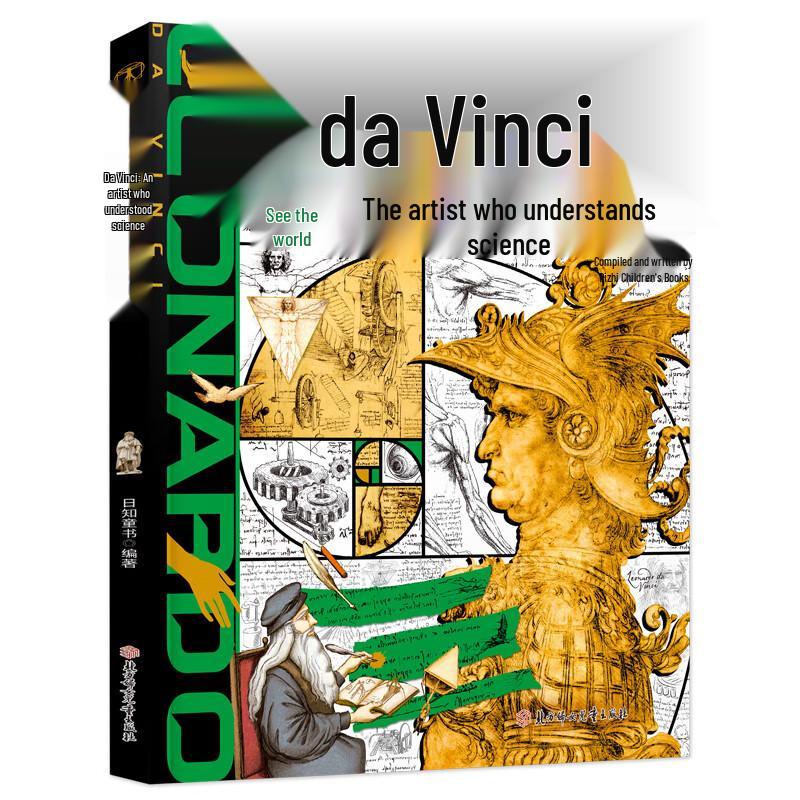 Leonardo da Vinci: The Artist Who Understood Science