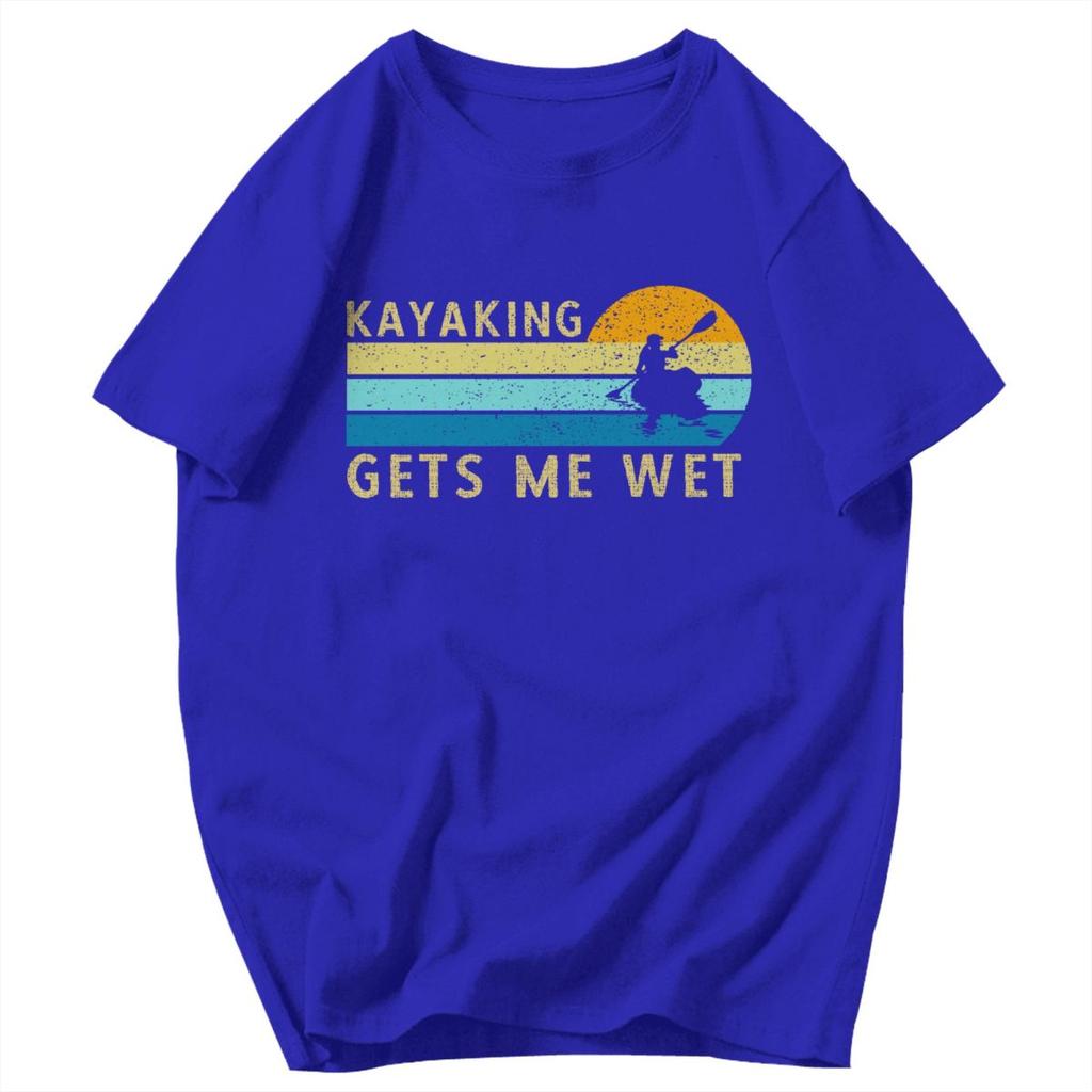 Men T Shirt Kayaking Gets Me Wet Retro Gifts Y2K Graphic Customized Unisex Clothes T Shirts