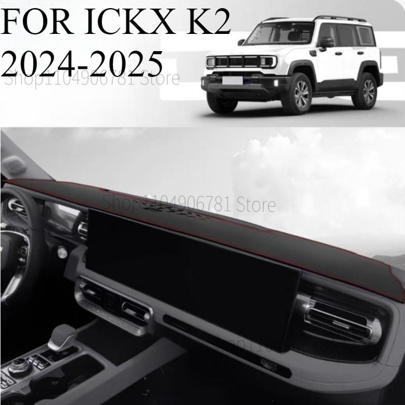 FOR ICKX K2 2024-2025 Car Dash Mat Dashmat Dashboard Cover Sun Shade Dash Board Cover Carpet Accessories