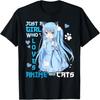 Just A Girl Who Loves Anime And Cats Funny Kawaii Otaku Girl T-Shirt