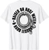 Raised On Hose Water and Hard Lessons (on Back) T-Shirt Unisex T-Shirt